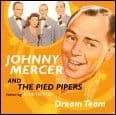 Johnny Mercer Dream Team CD
