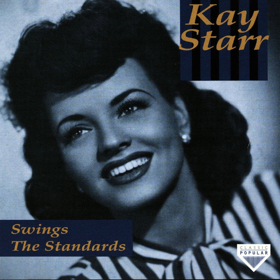 Kay Starr Swings The Standards CD