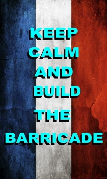 Keep Calm and Build the Barricade - Folio size Poster