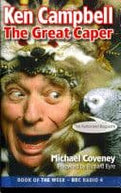 Ken Campbell The Great Caper Book