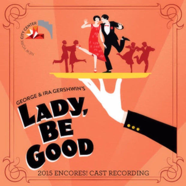 Lady Be Good Deluxe 2015 Encores Cast Recording CD