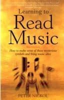 Learning to Read Music : How to Make Sense of Those Mysterious Symbols and Bring Music Alive Book