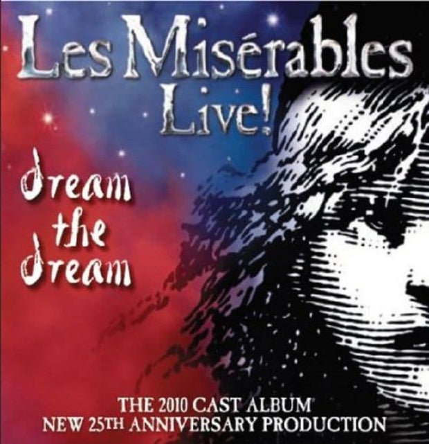 Les Miserables Live! Dream the Dream Uk Tour CD