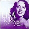 Lisa Kirk I Feel A Song Comin` On CD
