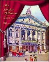 London Palladium: The Story of the Theatre and Its Stars Book