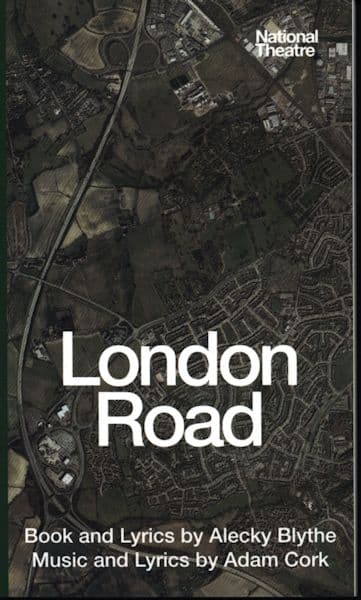 London Road Libretto