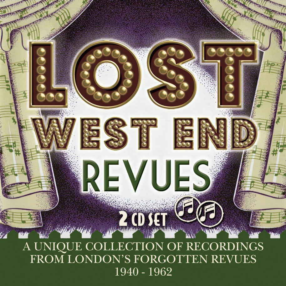 Lost West End Revues: London's Forgotten Revues 1940-1962
