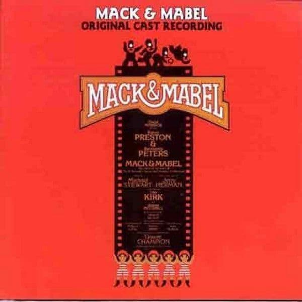 Mack and Mabel Original  Cast CD
