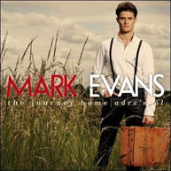 Mark Evans The Journey Home (Adre`n Ã´l ) CD