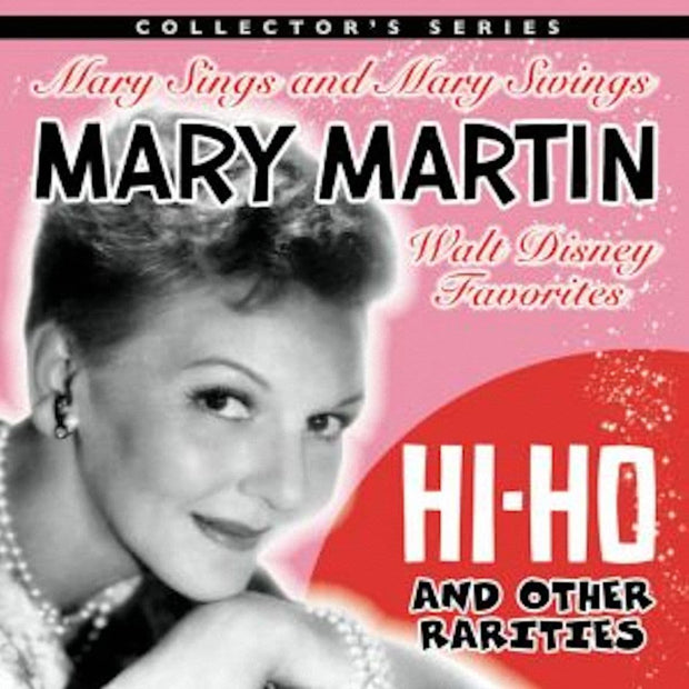 Mary Martin Hi-Ho And Other Rarities Cd