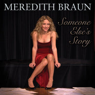 Meredith Braun Someone Else`s Story CD