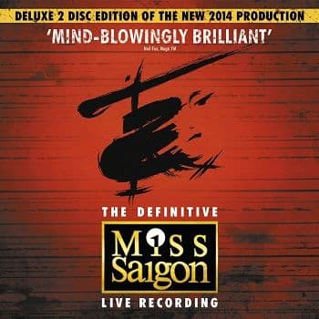 Miss Saigon 2014 The Definitive Live Recording Double CD