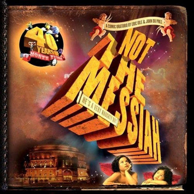 Not The Messiah (He's A Very Naughy Boy) CD