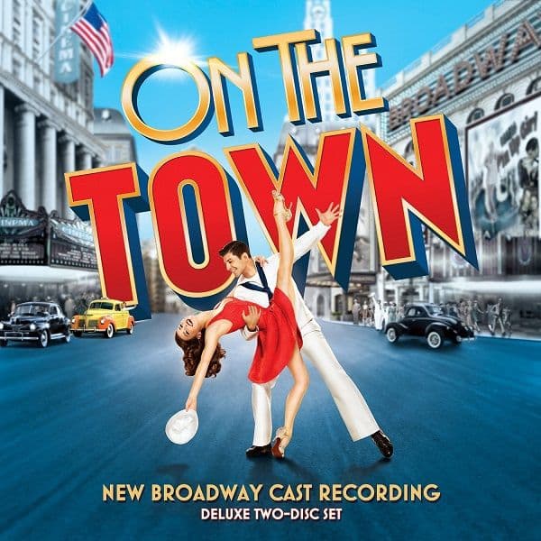 On The Town 2014 New Broadway Cast Recording Double CD