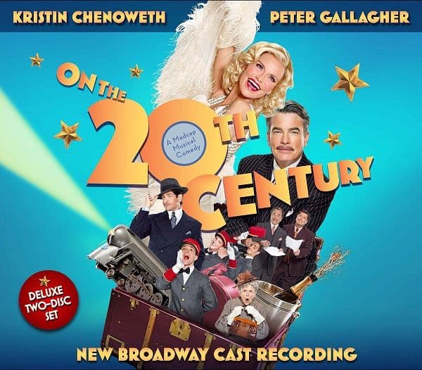 On the Twentieth Century New Broadway Cast Double CD