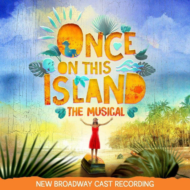 Once On This Island 2017 Broadway Cast Recording CD