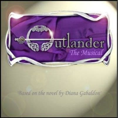 Outlander The Musical Original Cast CD