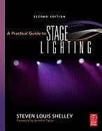 Practical Guide to Stage Lighting A Book
