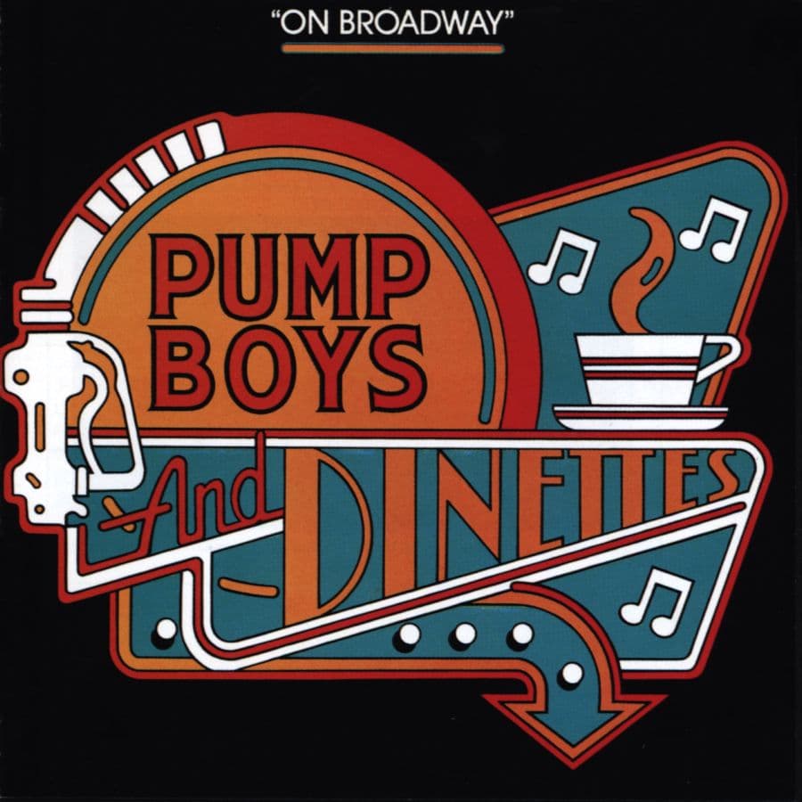 Pump Boys And Dinettes 1982 Original Broadway Cast CD
