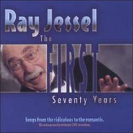 Ray Jessel First Seventy Years CD