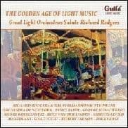 Richard Rodgers The Golden Age Of Light Music - Great Orchestras Salute... CD
