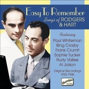 Rodgers and Hart Easy to Remember - Songs of Richard Rodgers and Lorenz Hart (1925-1946) CD