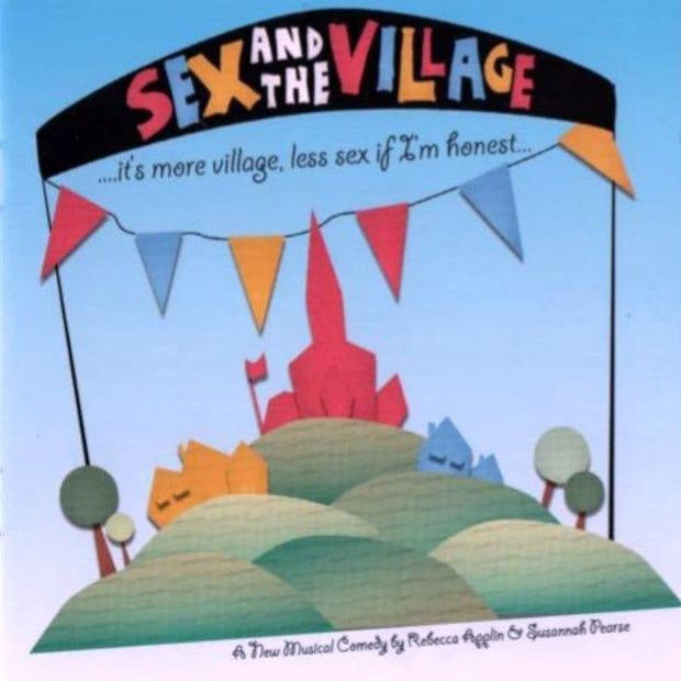 Sex And The Village Original London Cast CD