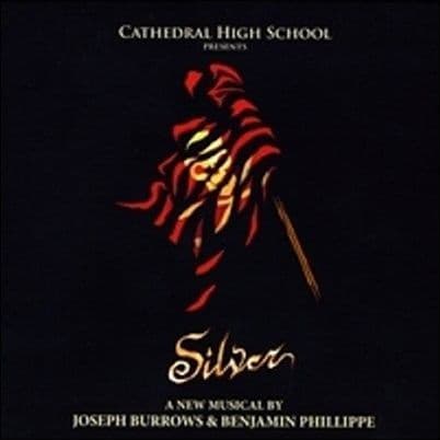 Silver - The Musical CD