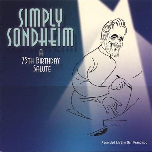 Simply Sondheim A 75th Birthday Salute CD
