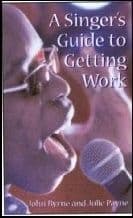 Singer`s Guide to getting Work A Book