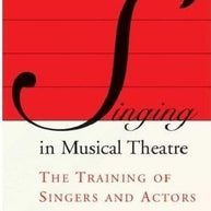 Singing in Musical Theater Book