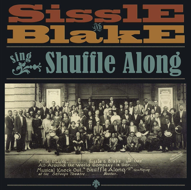 Sissle & Blake Sing Shuffle Along 2016 Compilation