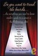 So You Want to Tread the Boards Book