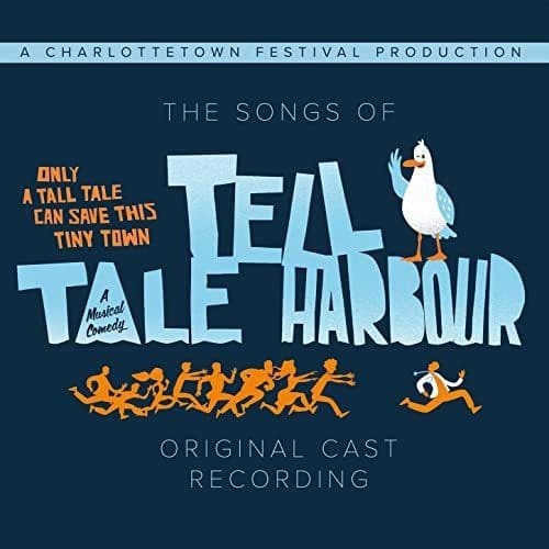 Songs Of Tell Tale Harbour