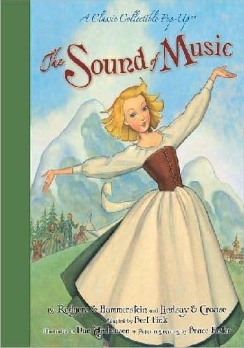 Sound of Music: The A Classic Collectible Pop-Up Book Book