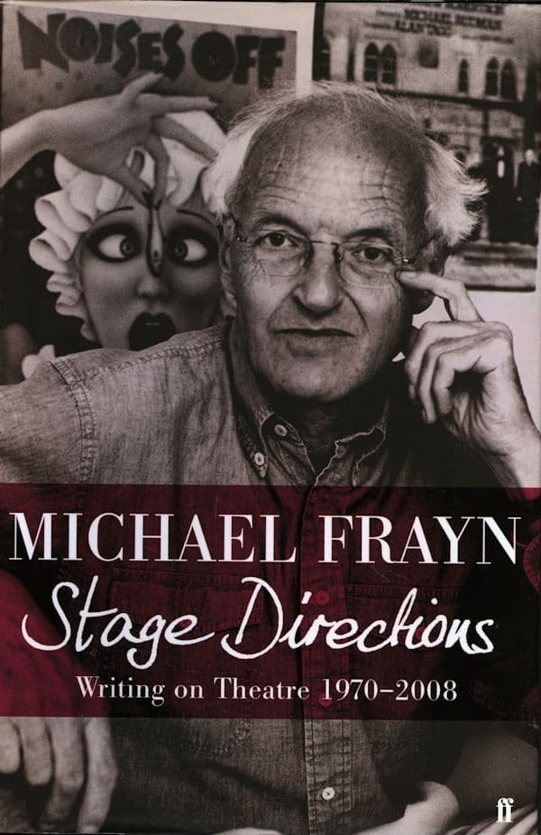 Stage Directions Writings on theatre 1970 -2008 Book