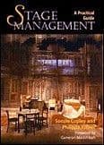 Stage Management - A Practical Guide Book