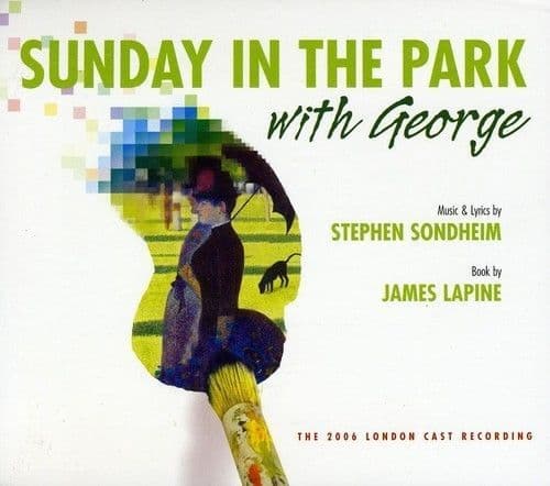 Sunday In The Park With George 2006 London Cast CD