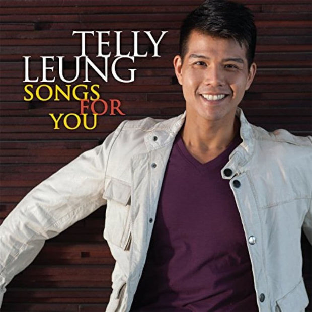 Telly Leung Songs For you