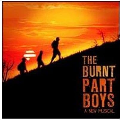 The Burnt Part Boys  A New Musical CD
