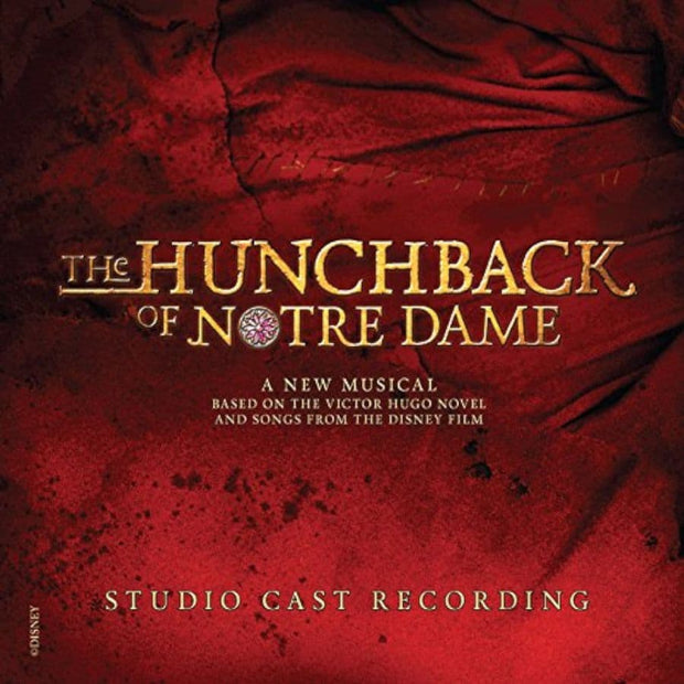 The Hunchback of Notre Dame A New Musical Studio Cast
