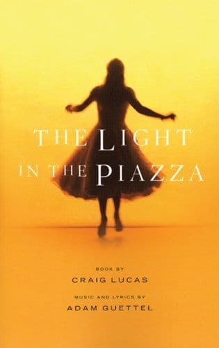 The Light in the Piazza Libretti