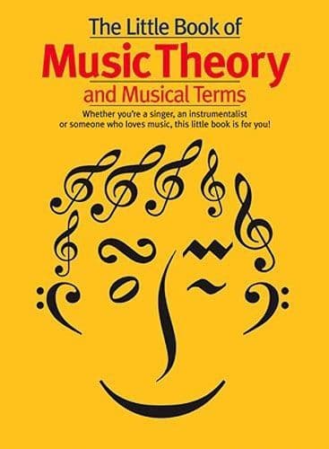 The Little Book of Music Theory and Musical Terms - Book