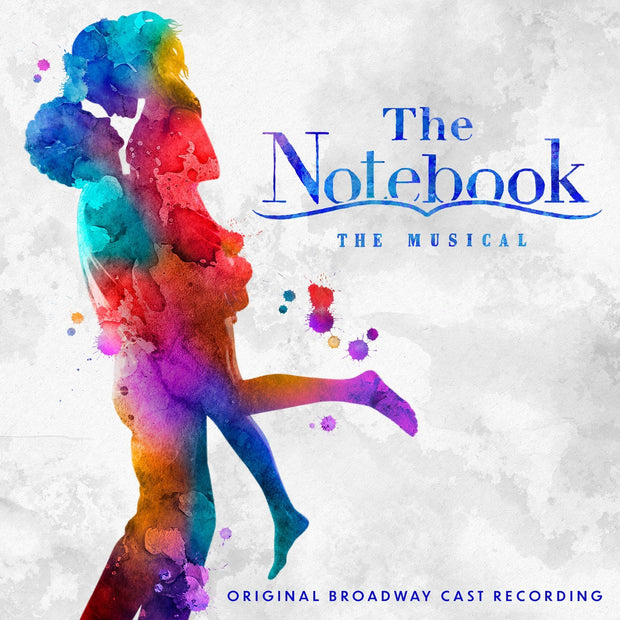 The Notebook Original Broadway Cast Recording
