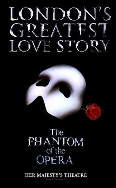 The Phantom of the Opera London's Greatest Love Story Poster