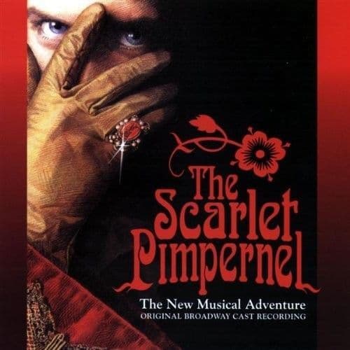 The Scarlet Pimpernel Original Broadway Cast CD
