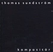 Thomas Sundstrom Kompositor CD