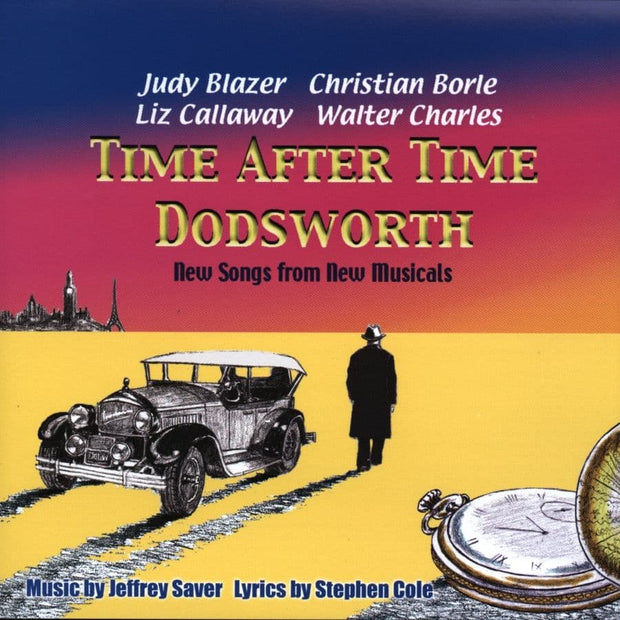 Time After Time Dodsworth Concert Cast Recordings CD