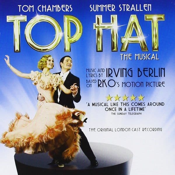 Top Hat  The Musical  Original London Cast CD
