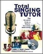 Total Singing Tutor: The complete Guide to singing  recording and performing Book